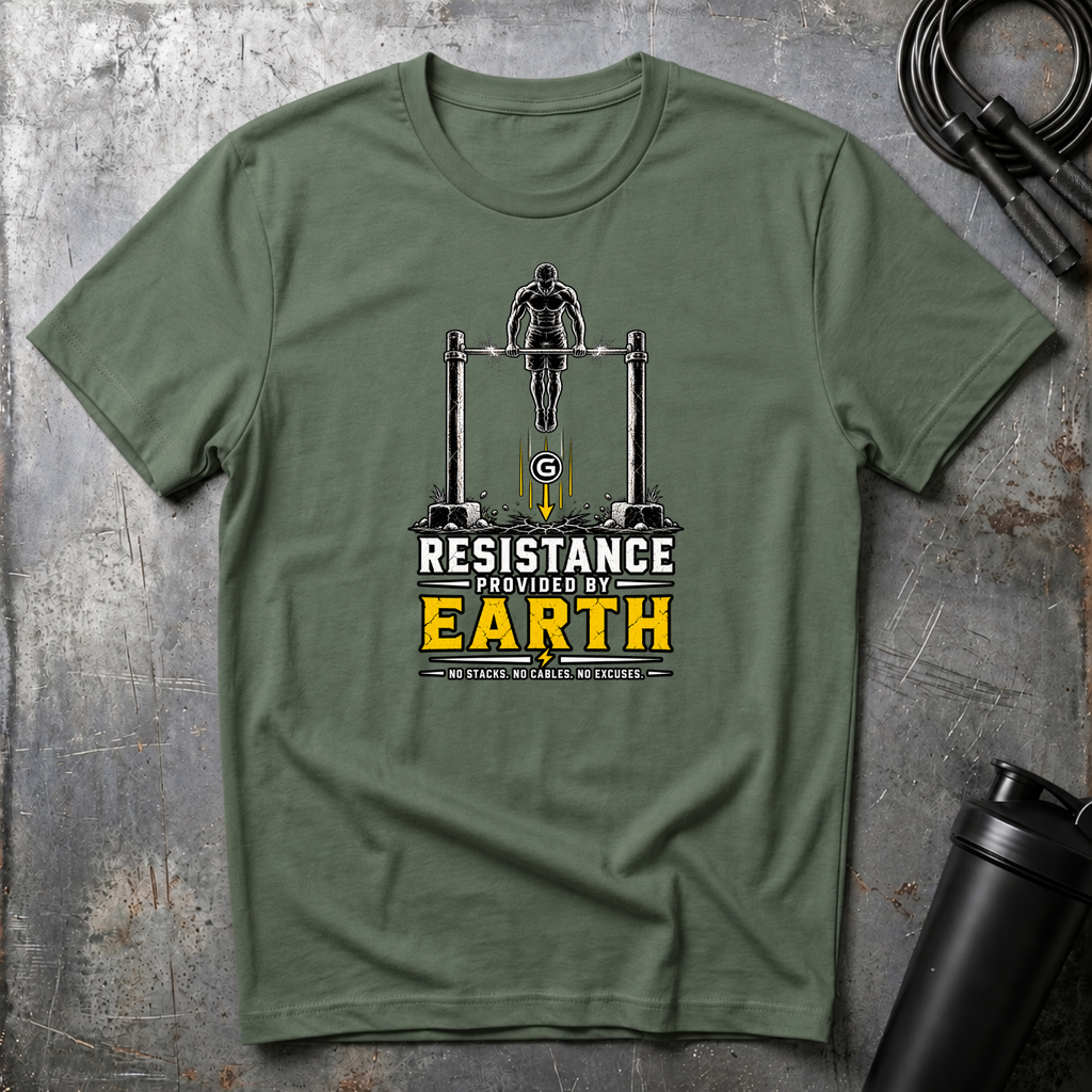 RESISTANCE PROVIDED BY EARTH T-Shirt
