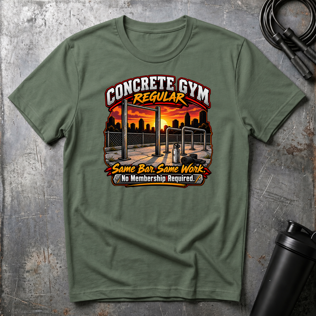 CONCRETE GYM REGULAR SAME BAR. SAME WORK T-Shirt