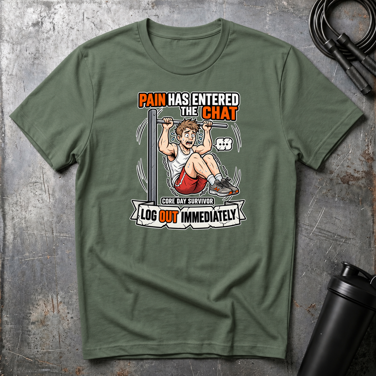 PAIN HAS ENTERED THE CHAT LOG OUT IMMEDIATELY T-Shirt