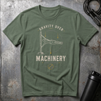 GRAVITY OVER MACHINERY T-Shirt
