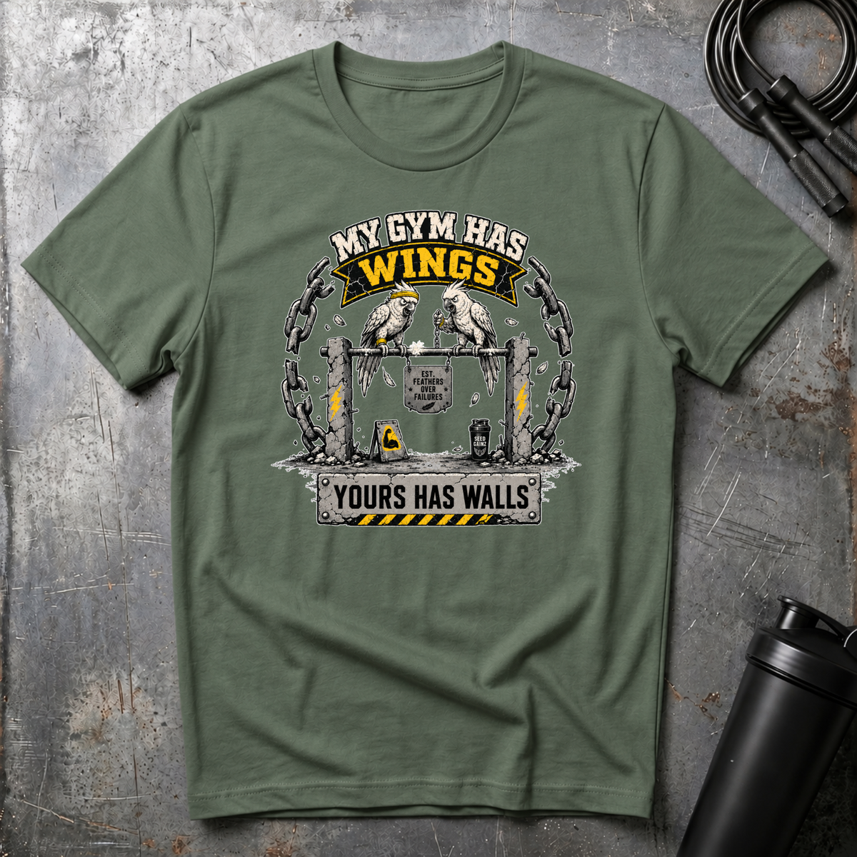 MY GYM HAS WINGS YOURS HAS WALLS T-Shirt