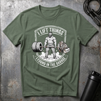I LIFT THINGS I FOUND IN THE GARAGE T-Shirt