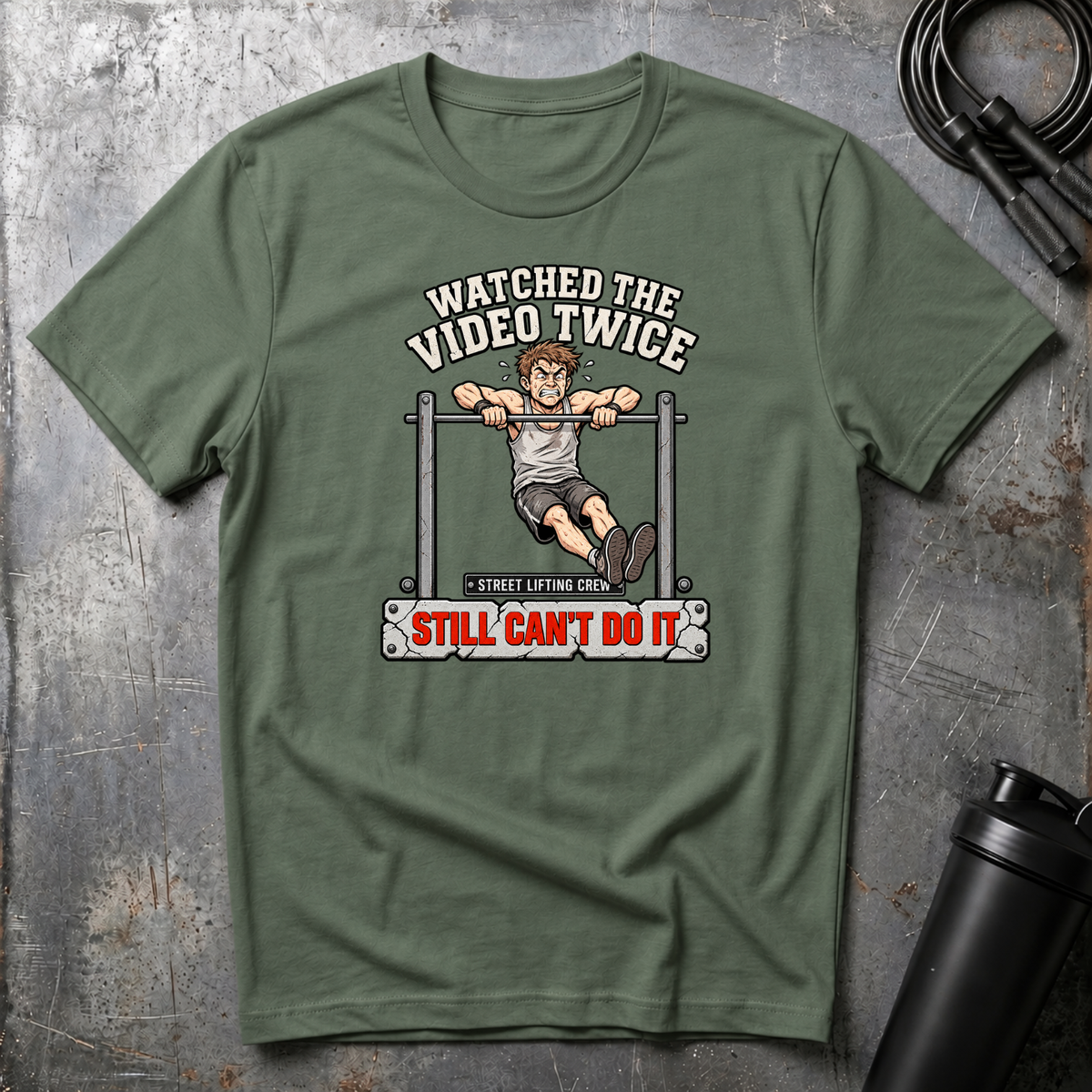 WATCHED THE VIDEO TWICE STILL CAN`T DO IT T-Shirt