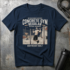 CONCRETE GYM REGULAR BODYWAIGHT BUILT T-Shirt