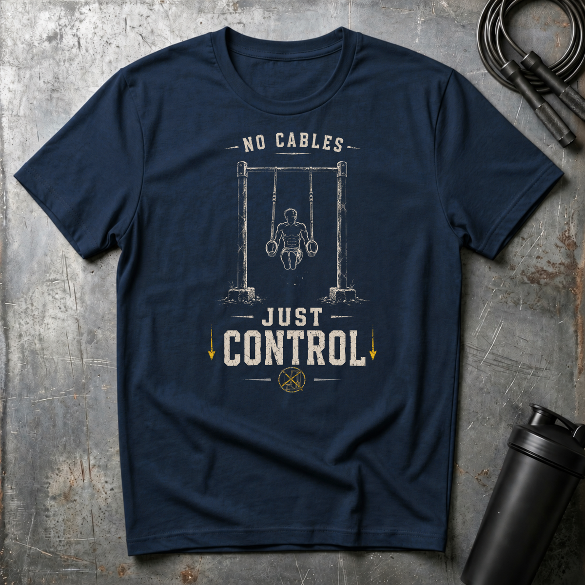 NO CABLES JUST CONTROL T-Shirt