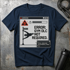 Gym DLC? T-Shirt