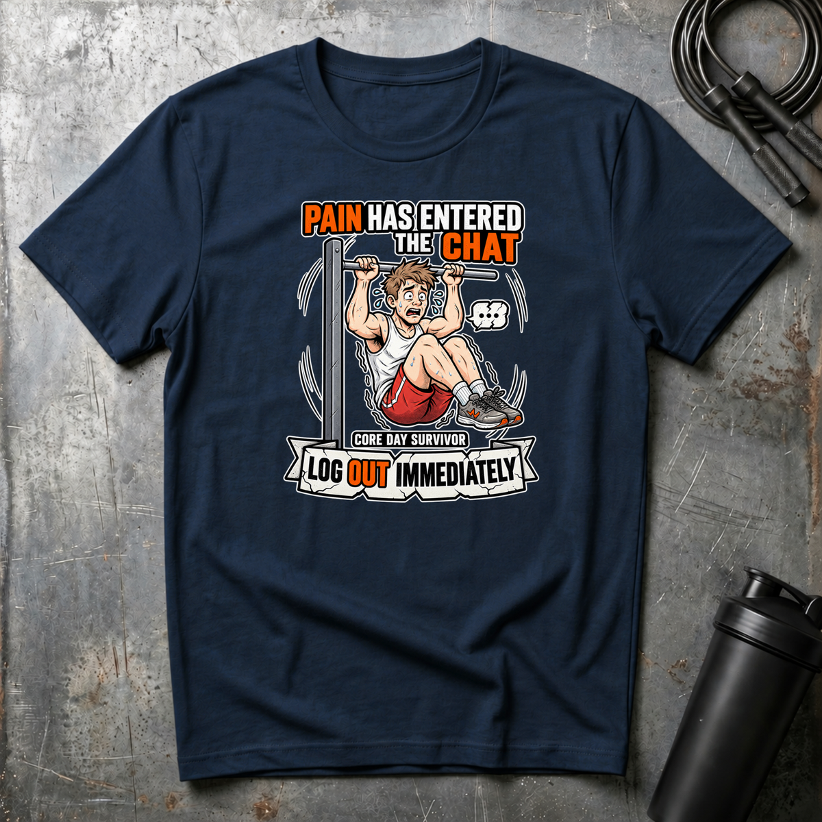 PAIN HAS ENTERED THE CHAT LOG OUT IMMEDIATELY T-Shirt