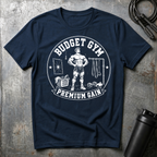 BUDGET GYM PREMIUM GAIN T-Shirt