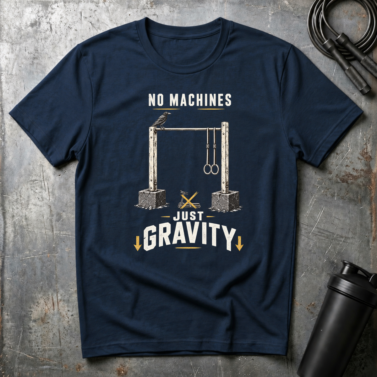 NO MACHINES JUST GRAVITY T-Shirt