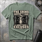 THE GRIND DOESN'T CARE T-Shirt