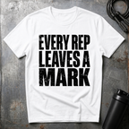 Every rep T-Shirt